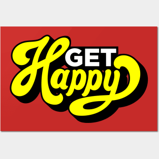 Get Happy Posters and Art